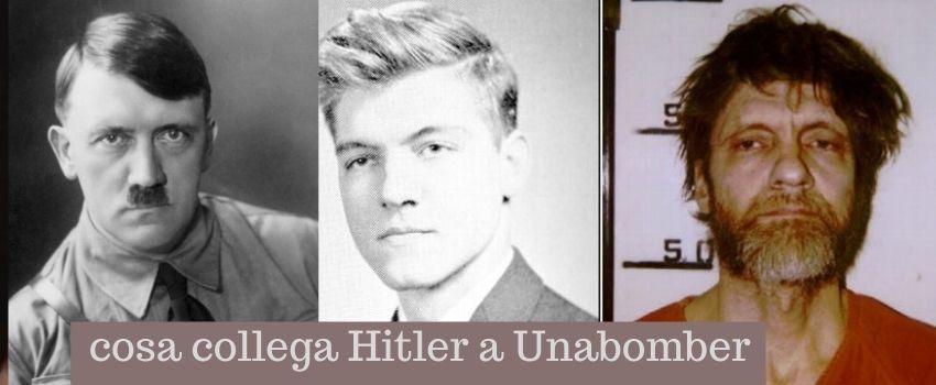 hitler unabomber storia